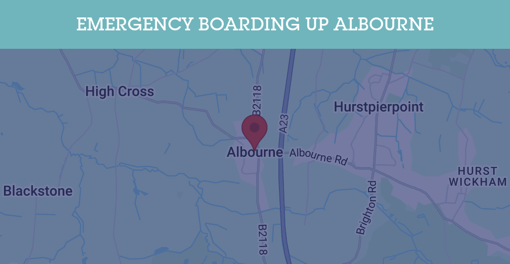 Emergency Boarding Up Services in Albourne - BN postcode