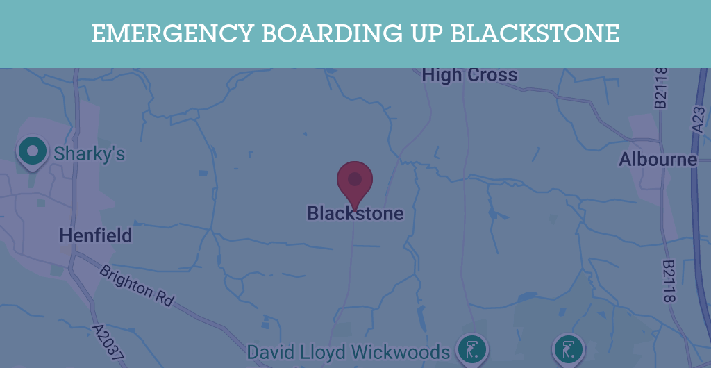 Emergency Boarding Up Services in Blackstone - BN postcode