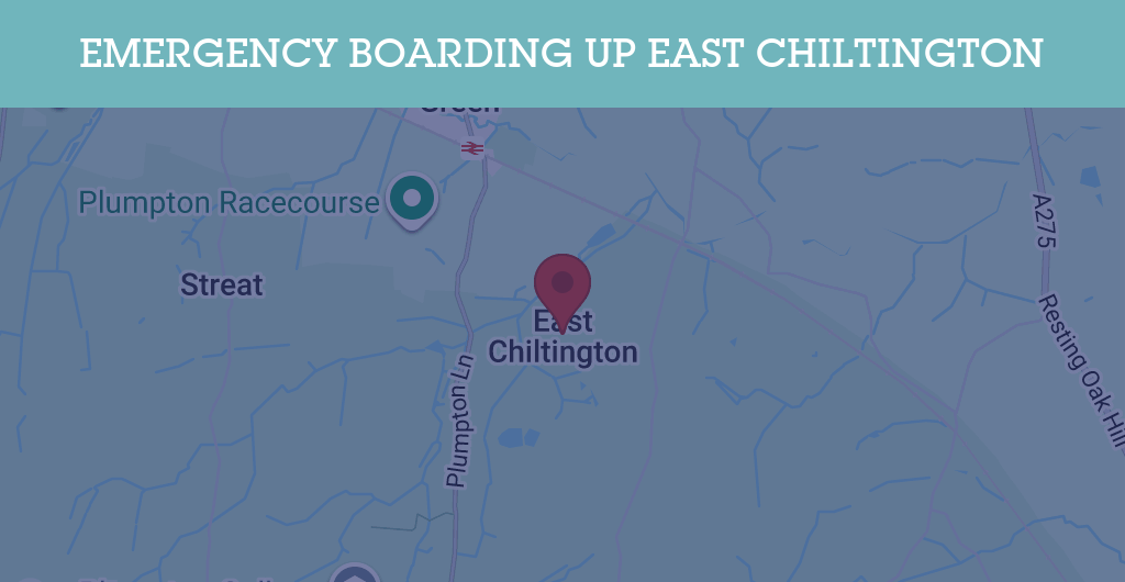 Emergency Boarding Up Services in East Chiltington - BN postcode