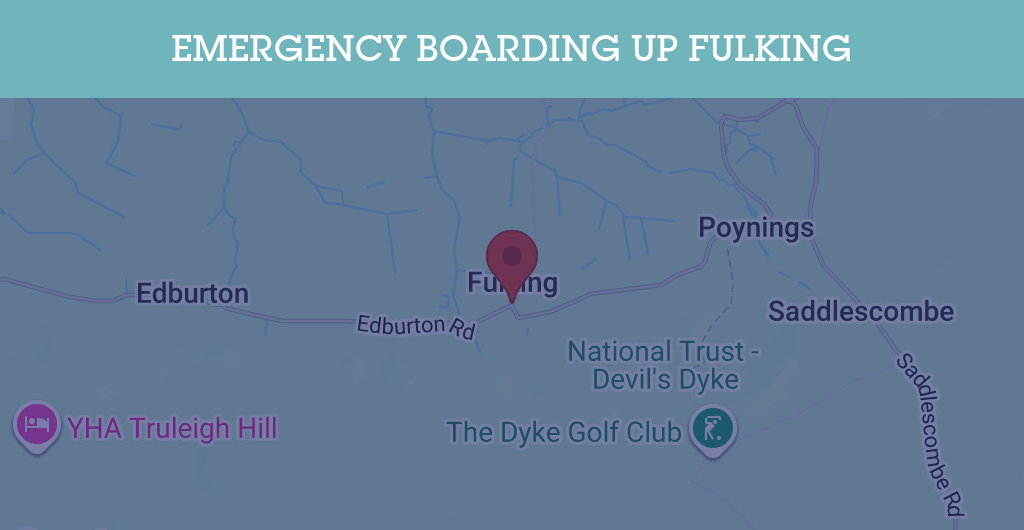 Emergency Boarding Up Services in Fulking - BN postcode