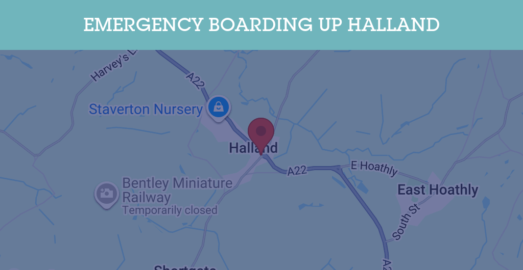 Emergency Boarding Up Services in Halland - BN postcode