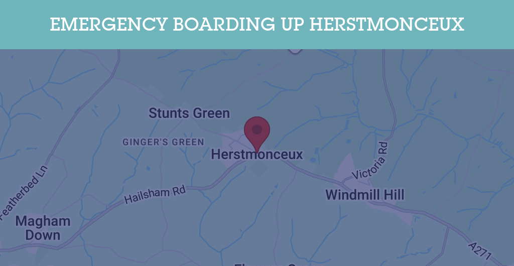 Emergency Boarding Up Services in Herstmonceux - BN postcode