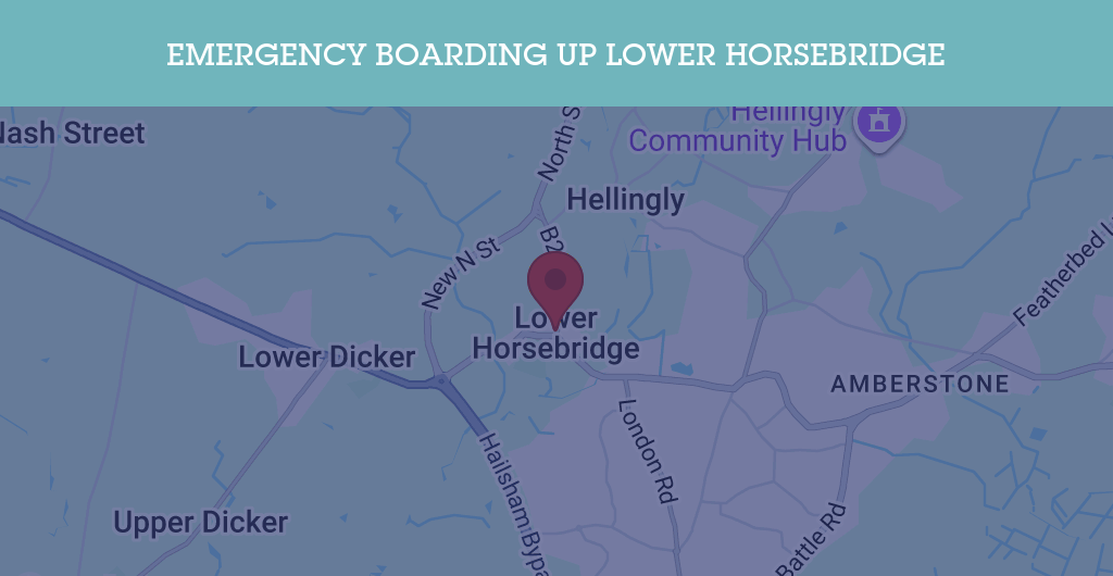 Emergency Boarding Up Services in Lower Horsebridge - BN postcode