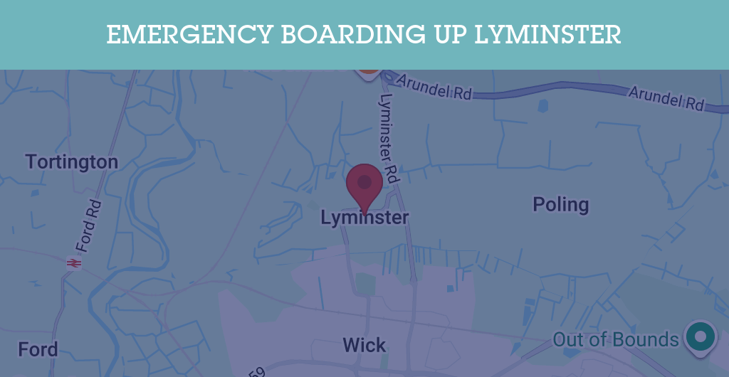 Emergency Boarding Up Services in Lyminster - BN postcode