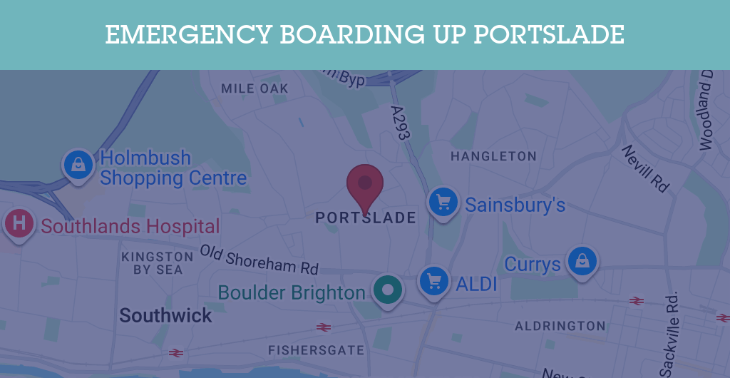 Emergency Boarding Up Services in Portslade - BN postcode