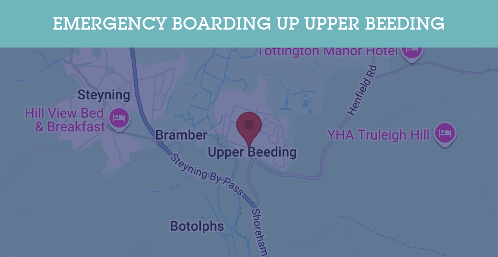 Emergency Boarding Up Services in Upper Beeding - BN postcode